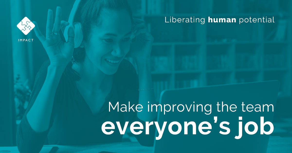 Make improving the team everyone's job