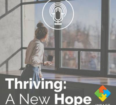 Thriving: A New Hope