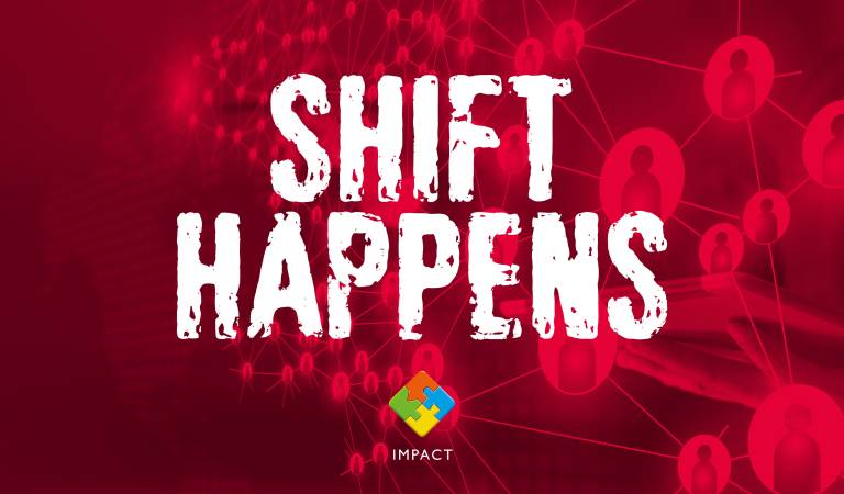 Shift Happens