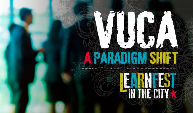 VUCA: A Paradigm Shift