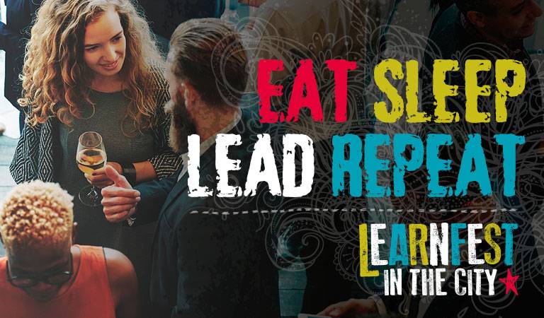 Eat. Sleep. Lead. Repeat.