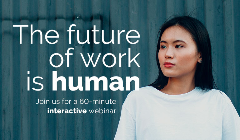 The future of work is human (ASPAC timezones)