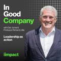 001: Leadership as Action with Professor Richard Little